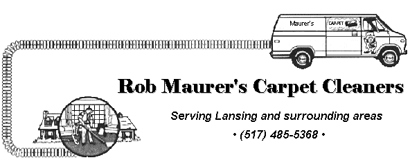 Rob Maurer's Carpet Cleaners cleaning carpets, rugs, upholstery in Lansing Michigan