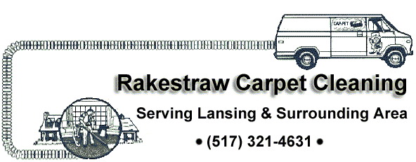 Rakestraw Carpet Cleaning serving Lansing Michigan and surrounding area Cleaning Carpet, Rugs and Upholstery Using the Bane-Clene Truckmounted Carpet Cleaning Machine and Cleaning Agents
