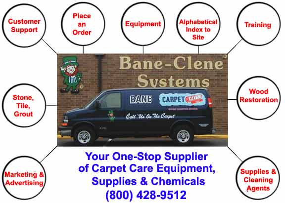 Bane-Clene carpet cleaning chemicals, parts, accessories and equipment